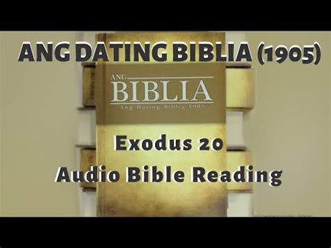 Exodus 20 Tagalog: Ang Dating Biblia .